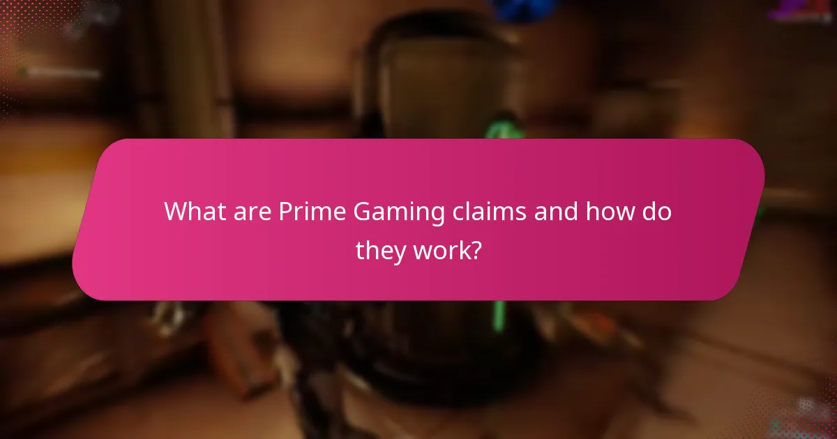 What is the success rate of Prime Gaming claims?